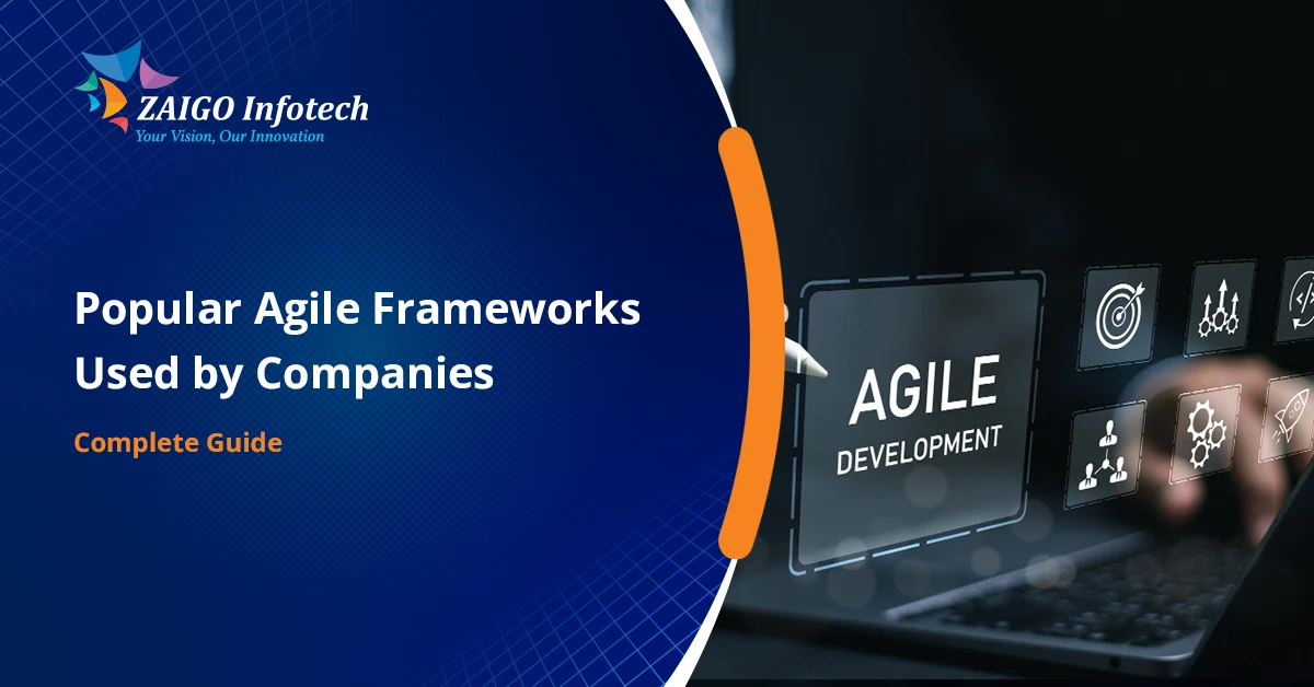 Popular Agile Frameworks Used by Companies in 2026 (Complete Guide)