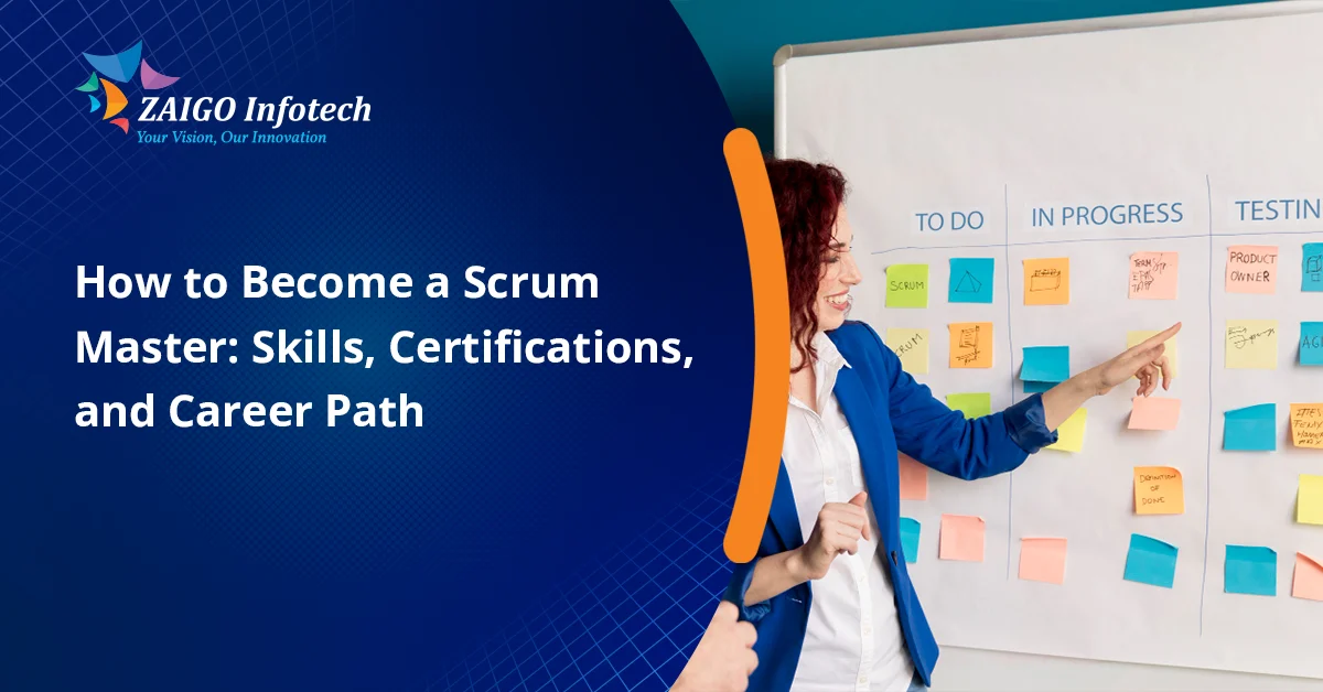 How Do You Become a Scrum Master in 2026? Skills, Certifications, and Career Path Explained