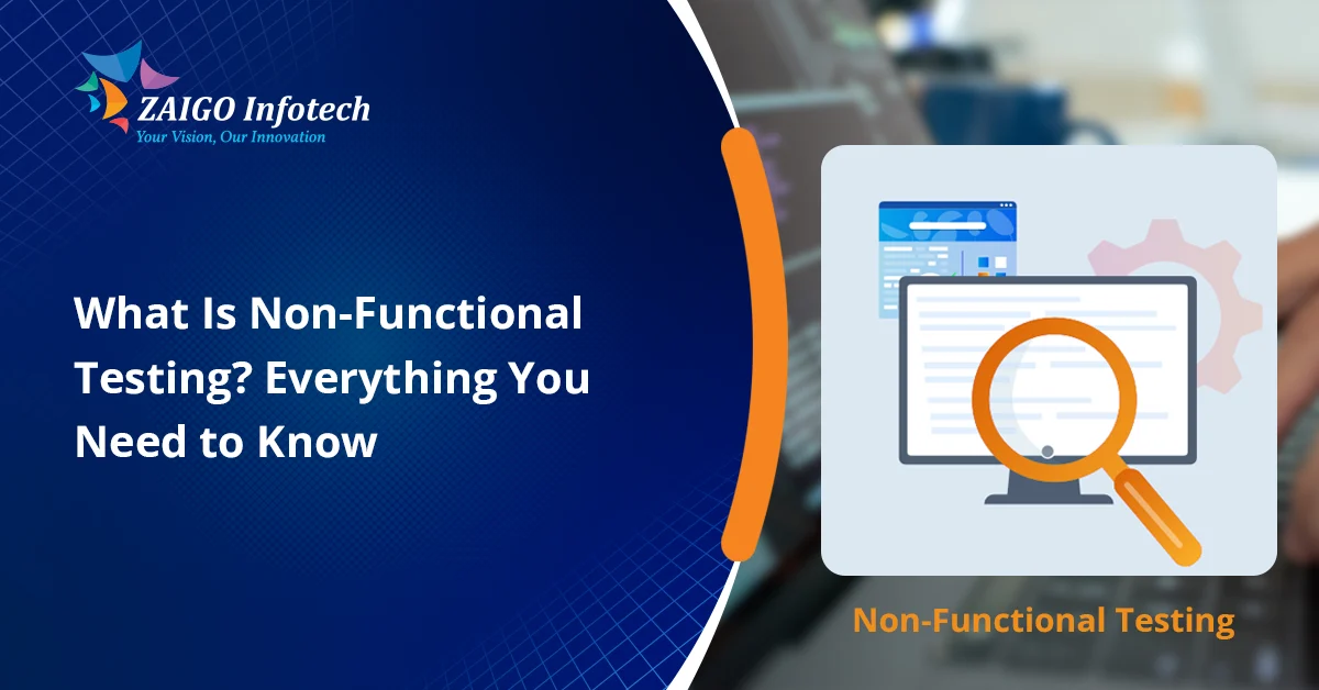 What Is Non-Functional Testing? The Complete 2026 Guide Every Software Team Should Read
