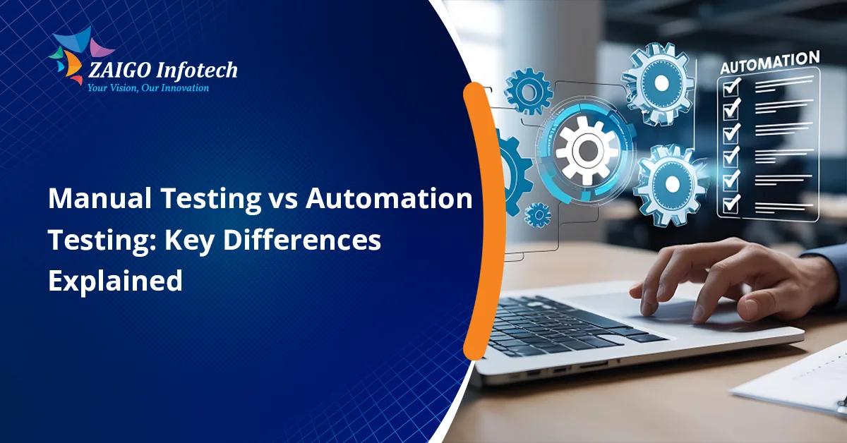 Manual vs Automation Testing in 2026: Key Differences You Need to Know