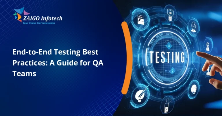 End-to-End Testing Best Practices in 2026: 9 Proven Ways to Build More Reliable Software