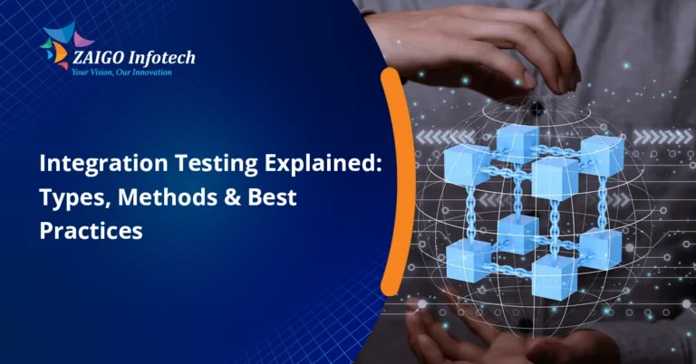 Integration Testing in 2026: Types, Methods & Best Practices You Must Know